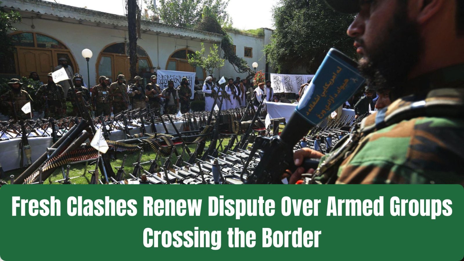 Nuristan Fighting Deepens Pakistan-Afghanistan Tensions as Taliban Accuses Islamabad