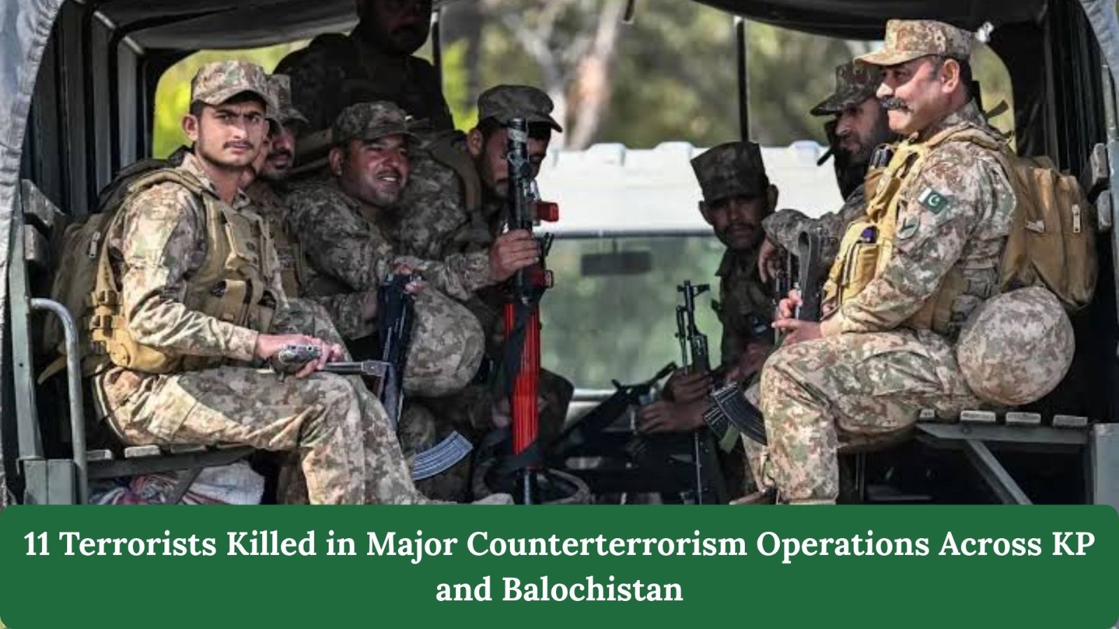 11 Terrorists Killed in Major Counterterrorism Operations Across KP and Balochistan