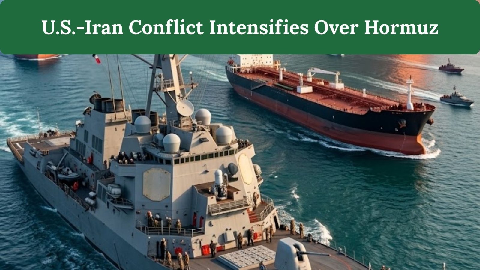 U.S.-Iran Conflict Intensifies as CENTCOM Tightens Maritime Blockade in Strait of Hormuz