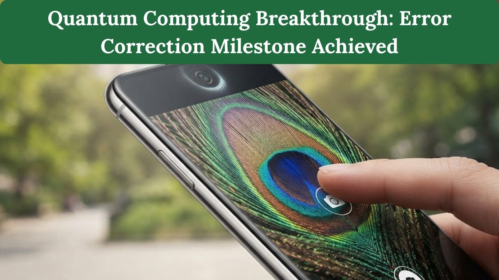 Quantum Computing Breakthrough: Error Correction Milestone Achieved